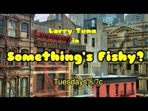 “Somethings Fishy?” - Official TV Show Trailer