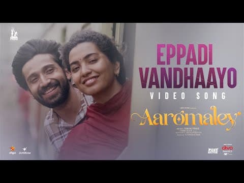 Eppadi Vandhaayo - Video Song | Aaromaley |  Kishen Das, Shivathmika, Harshath Khan | Siddhu Kumar