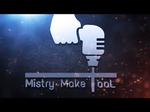 Mistry MakeTool Official Trailer