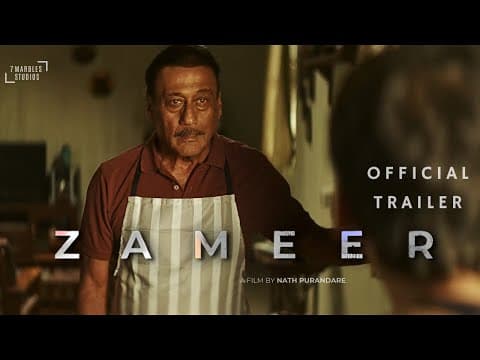 ZAMEER | Official Trailer | Jackie Shroff | Anuja Sathe Gokhale | Nath Purandare