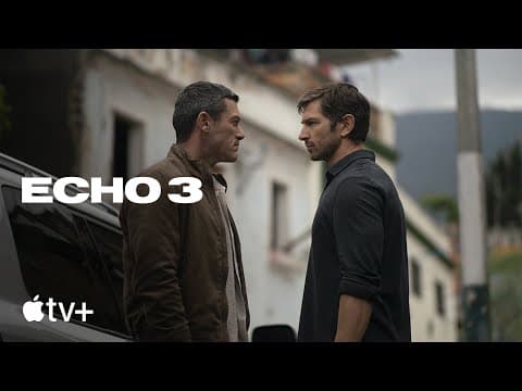 Echo 3 — Official Trailer | Apple TV