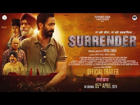 SURRENDER (Official Trailer) New Punjabi Movie | Happi Gosal, Shruti Sharma | 5th April 2024