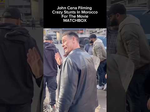 Crazy Stunt During The Filming of Matchbox Movie Starring John Cena in Morocco