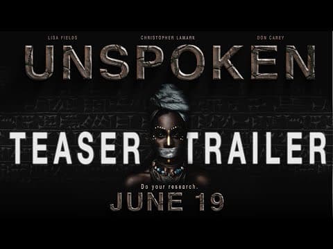 Unspoken Teaser Trailer