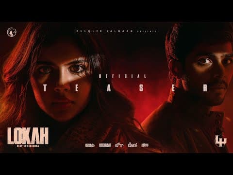 Lokah - Chapter 1 - Chandra | Official Teaser 4K | Kalyani | Naslen | Dominic Arun | Wayfarer Films