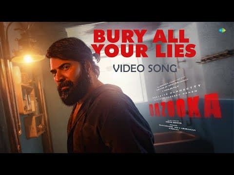 Bury all your lies| Bazooka Promo Song| Mammootty | Gautham Vasudev Menon | Deeno Dennis| #Bazooka