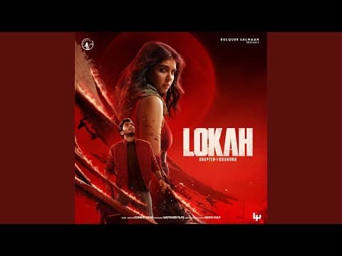 World Of Lokah (From "Lokah - Chapter 1: Chandra")