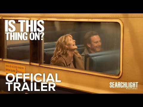 IS THIS THING ON? | Official Trailer | Searchlight Pictures