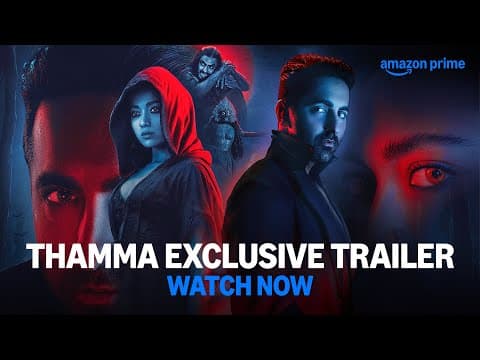 Thamma Exclusive Trailer - Watch Now | Prime Video India